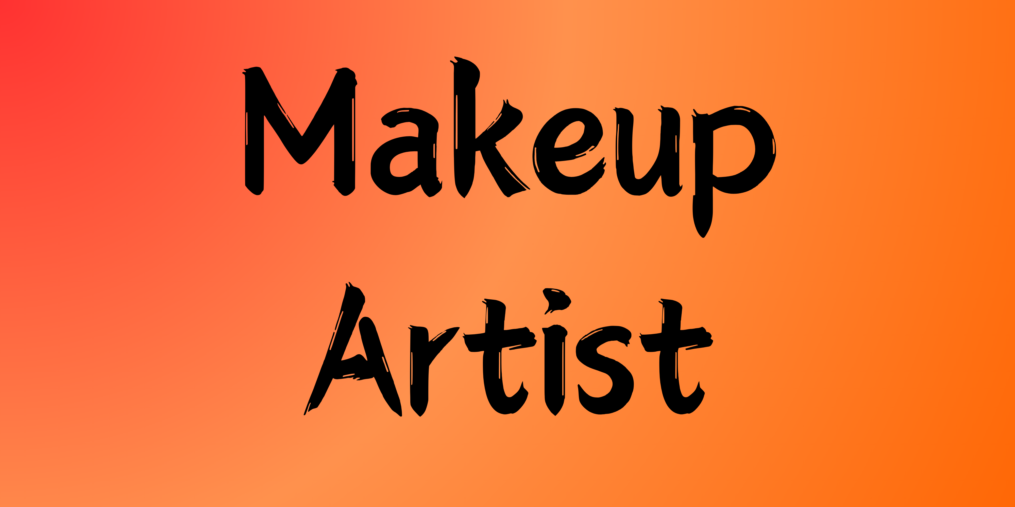 Makeup Artist